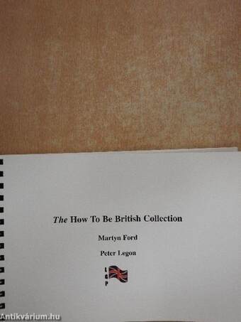 The How To Be British Collection