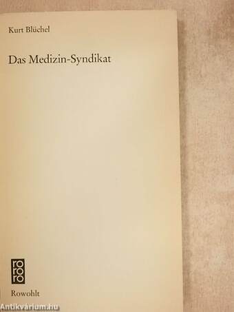 Das Medizin-Syndikat