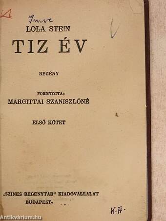 Tiz év I-II.