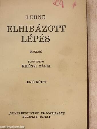 Elhibázott lépés I-II.