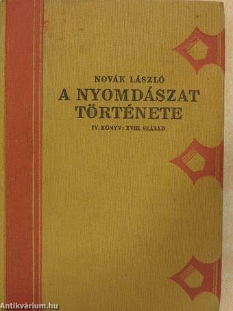 A nyomdászat története IV.