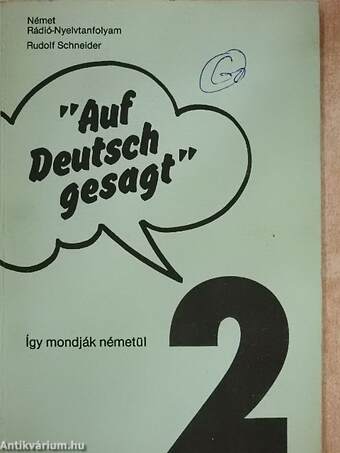 "Auf Deutsch gesagt" 2.