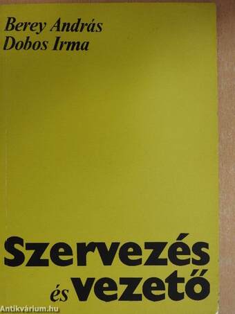 Szervezés és vezető