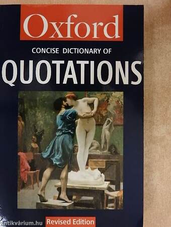 The Concise Oxford Dictionary of Quotations