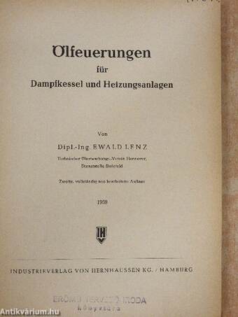 Ölfeuerungen für Dampfkessel und Heizungsanlagen