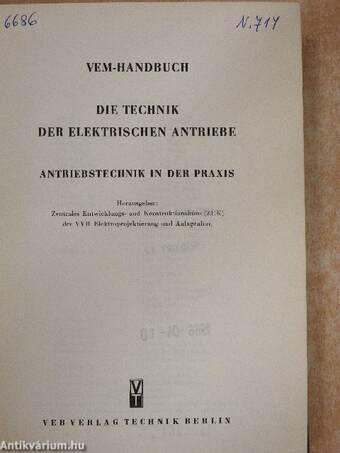 VEM-Handbuch Die Technik der Elektrischen Antriebe