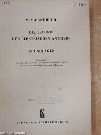 VEM-Handbuch Die Technik der Elektrischen Antriebe