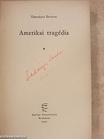 Amerikai tragédia I-II.