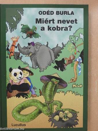 Miért nevet a kobra?