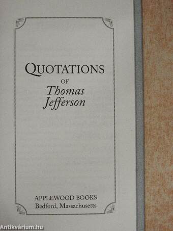 Quotations of Thomas Jefferson