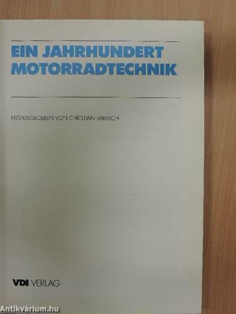 Ein Jahrhundert Motorradtechnik