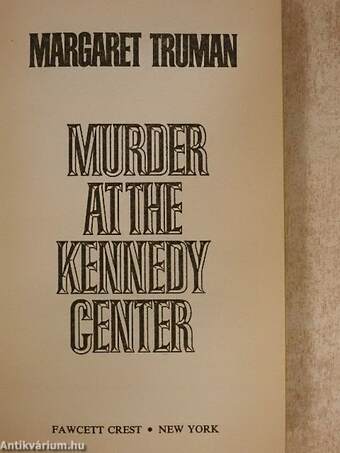 Murder at the Kennedy Center