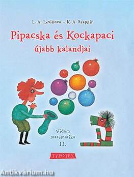 Pipacska és Kockapaci újabb kalandjai - Vidám matematika II.