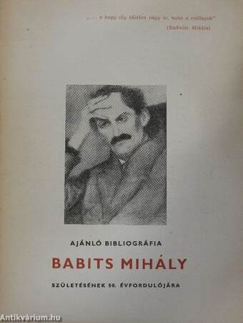 Ajánló bibliográfia Babits Mihály születésének 80. évfordulójára
