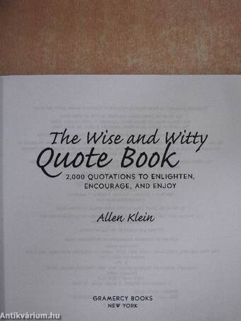 The Wise and Witty Quote Book