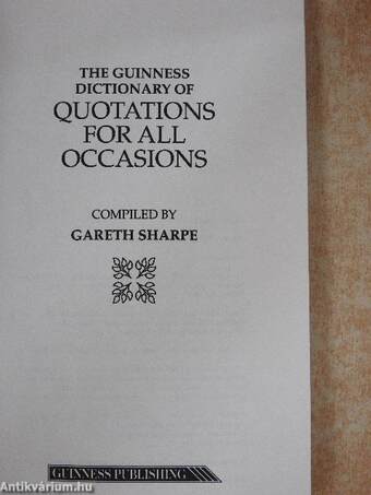 The Guinness Dictionary of Quotations For All Occasions