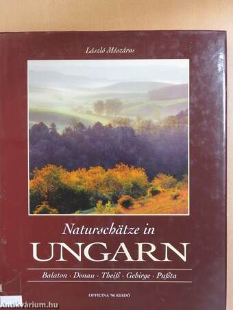 Naturschätze in Ungarn