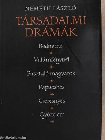 Társadalmi drámák I-II.