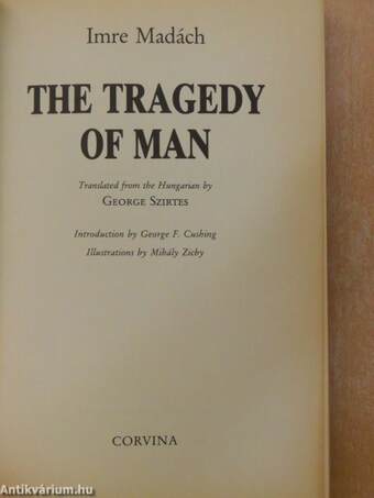 The Tragedy of Man