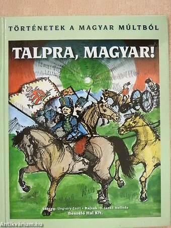 Talpra, magyar!