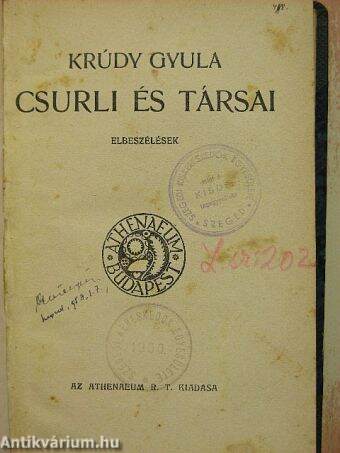 Csurli és Társai/Dialogus a dialogusról/Pankrác, a duzzogó/Novellák