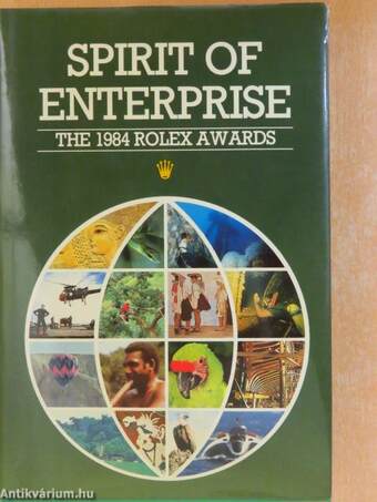 Spirit of Enterprise - The 1984 Rolex Awards