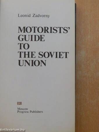 Motorists' guide to the Soviet Union
