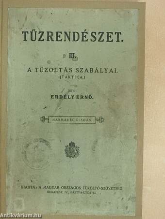 Tűzrendészet III.