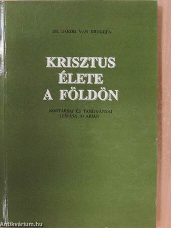 Krisztus élete a Földön