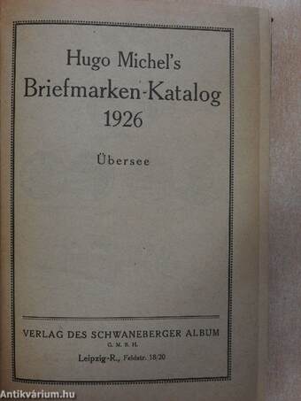 Hugo Michel's Briefmarken-Katalog 1926/II.