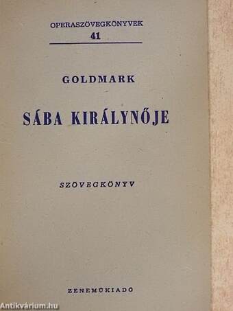 Goldmark: Sába királynője