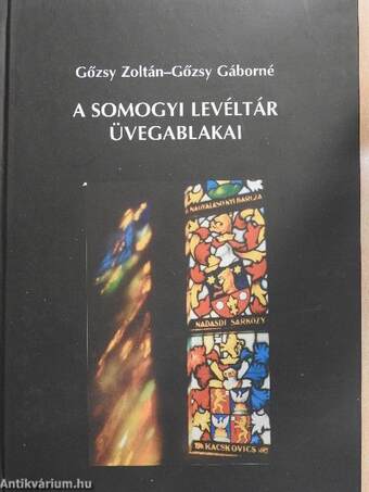 A somogyi levéltár üvegablakai