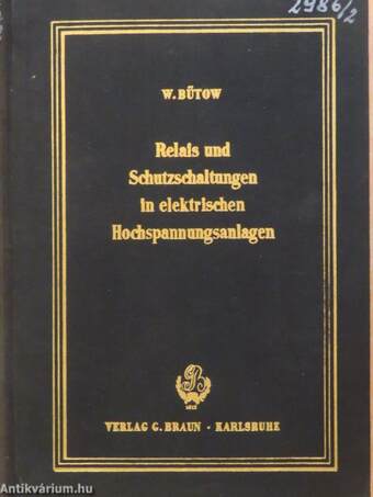 Relais und Schutzschaltungen in elektrischen Hochspannungsanlagen