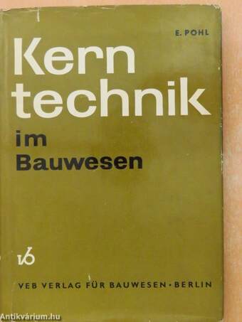 Kerntechnik im Bauwesen