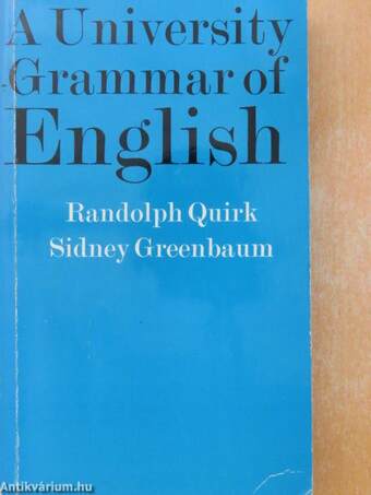 A University Grammar of English