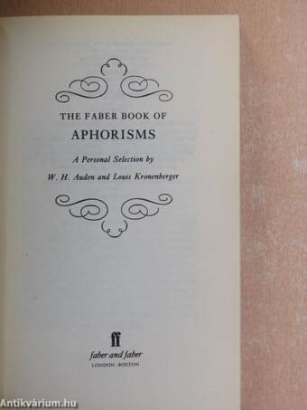 The Faber Book of Aphorisms