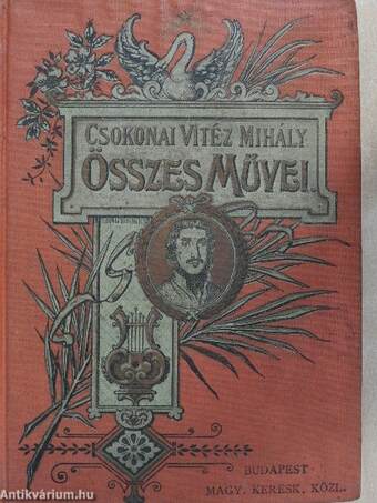 Csokonai Vitéz Mihály összes művei I-II.