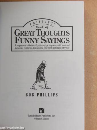 Phillips' Book of Great Thoughts Funny Sayings