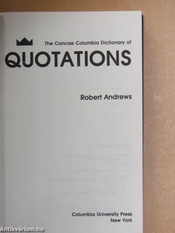 The Concise Columbia Dictionary of Quotations