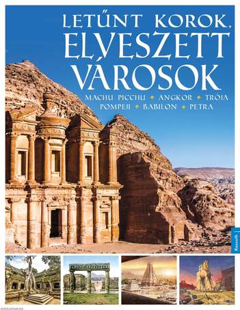 Letűnt korok - Elveszett városok