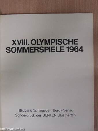 XVIII. Olympische Sommerspiele Tokio 1964/IX. Olympische Winterspiele 1964