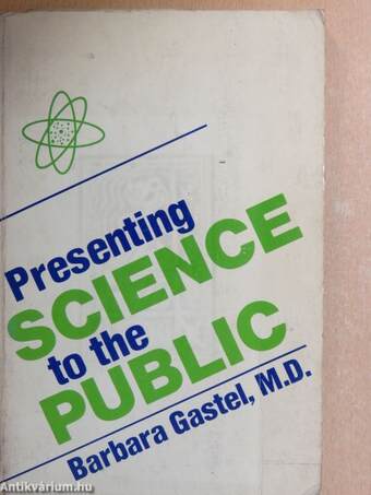 Presenting Science to the Public