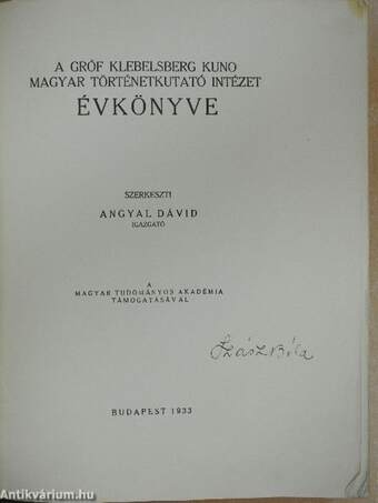 A Gróf Klebelsberg Kuno Magyar Történetkutató Intézet Évkönyve 1933.