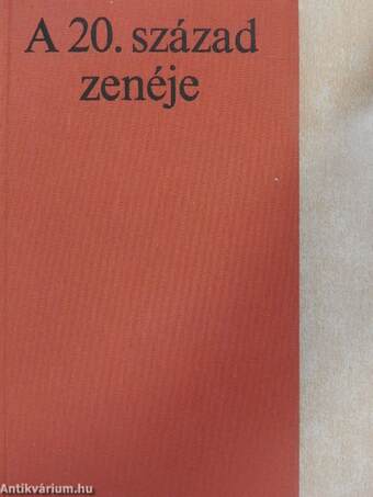 A 20. század zenéje