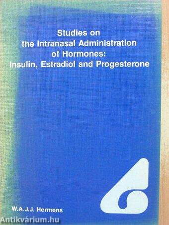 Studies on the Intranasal Administration of Hormones