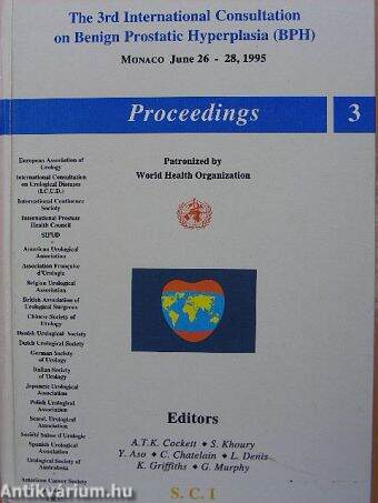 The 3rd International Consultation on Benign Prostatic Hyperplasia (BPH)