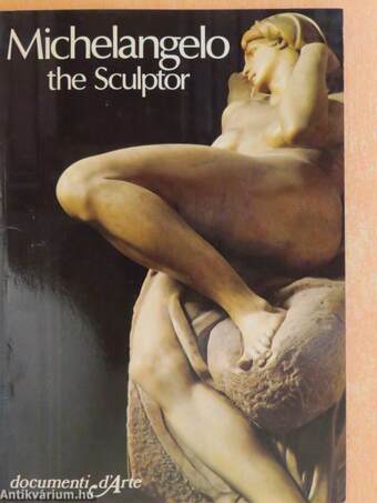 Michelangelo the Sculptor