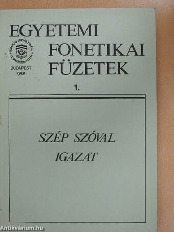 Szép szóval igazat