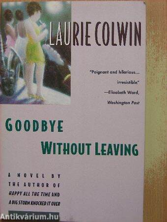 Goodbye without leaving
