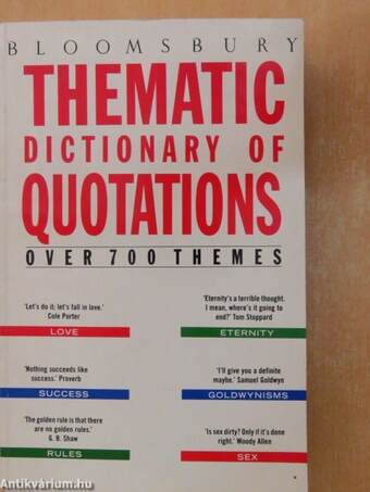 Bloomsbury Thematic Dictionary of Quotations